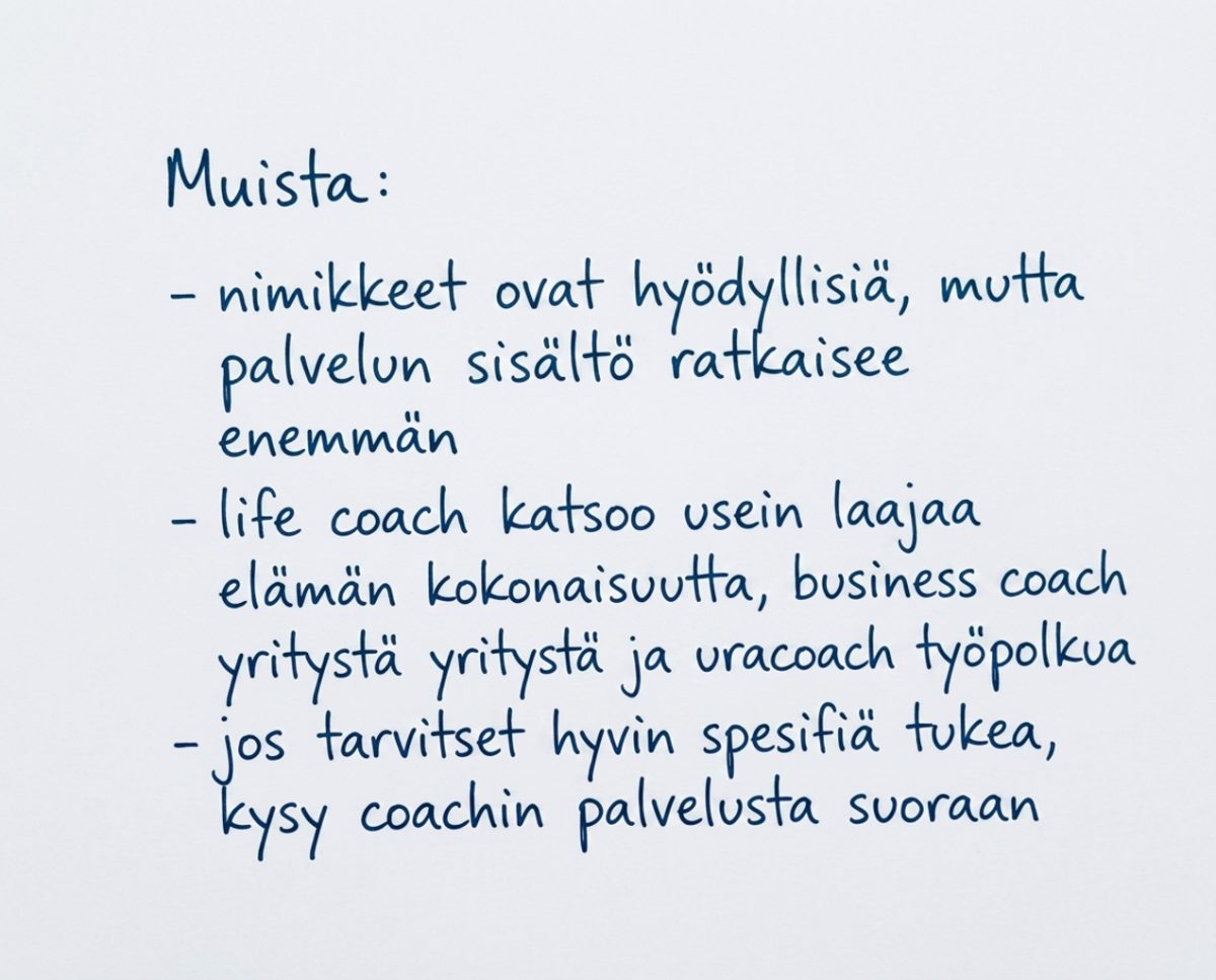 Life, Business ja ura-valmennus